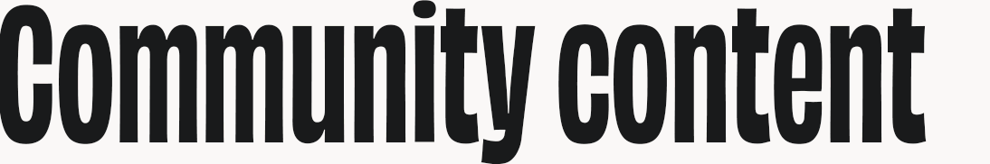 Community Content